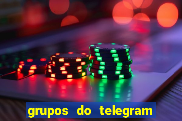 grupos do telegram mais de 18